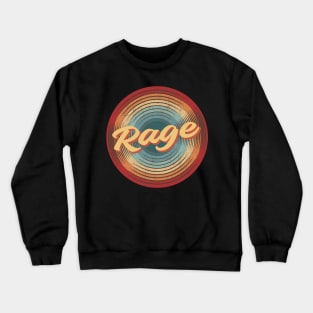 Rage Vintage Circle Crewneck Sweatshirt